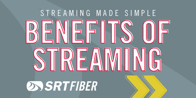 News_benefitsofstreaming640x320